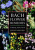 Bach Flower Remedies Form and Function