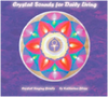 The Double Album: Crystal Sound for Daily Living 水晶音樂生活 (雙光碟)